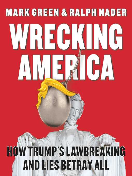 Title details for Wrecking America by Mark Green - Wait list